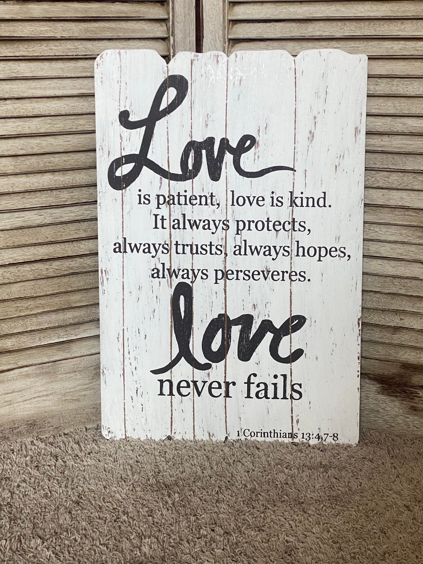 Love Never Fails Sign