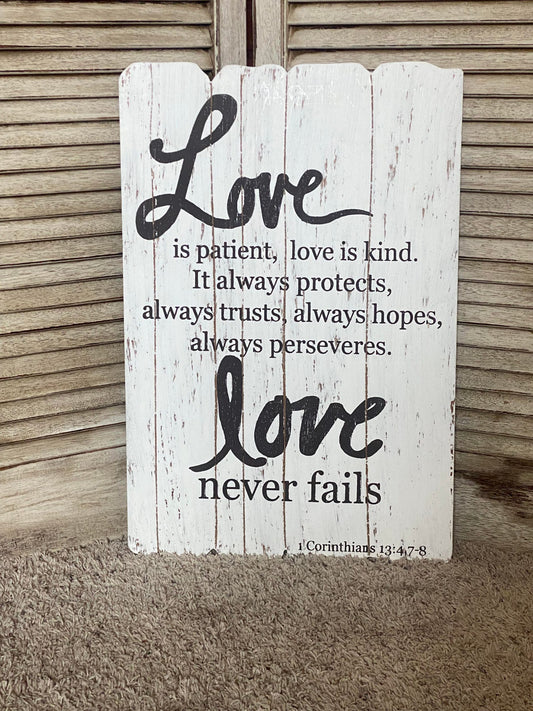 Love Never Fails Sign